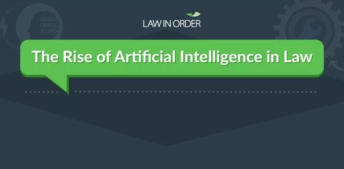 The Rise of Artificial Intelligence in Law Infographic   
