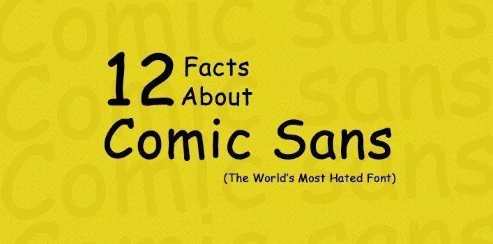 12 фактов о самом ненавистном шрифте Comic Sans 